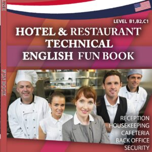 HOTEL AND RESTAURANT TECHNICAL ENGLISH FUN BOOK